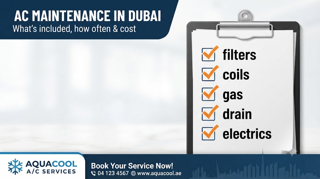 AC maintenance in Dubai checklist of what a full service includes, by Al Ghubaiba